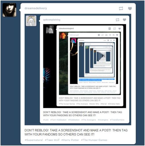 DON’T REBLOG! TAKE A SCREENSHOT AND MAKE A POST! THEN TAG WITH YOUR FANDOMS SO OTHERS CAN SEE IT!