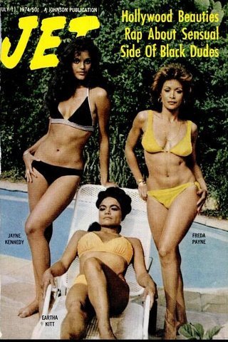 vintageblackglamour:Eartha Kitt, Jayne Kennedy and Freda Payne on the cover of JET, July 11, 1974 - 