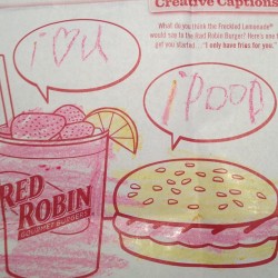 Peter fills out the Red Robin captions. 6 year old humor! (Taken with Instagram)