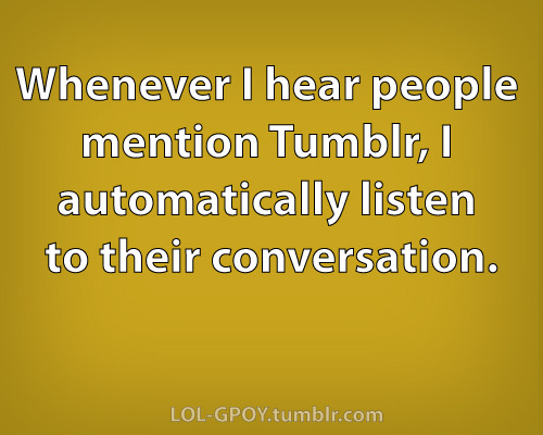 lol-gpoy:  More relatable posts here 