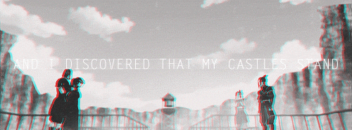  I used to rule the world.               