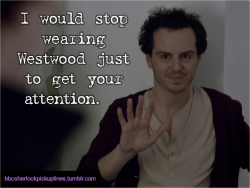 “I would stop wearing Westwood just