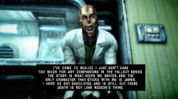 falloutconfessions:  “I’ve come to realize I just don’t care too much for any companions in the Fallout series. The story is what keeps me driven, and the only character that sticks with me is James. I hope he got ghoulified and is still out there.