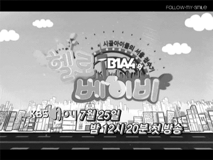follow-my-smile:  Black and White Hello Baby + B1A4 