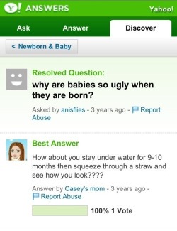 the-absolute-funniest-posts:  Why are babies so ugly when they are born?