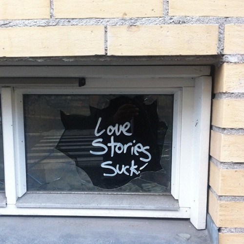 Love Stories Suck! And unrestrained passions often result in hearts unintentionally s being broken. #tinypiecesofmysoul #lovestoriessuck #graffiti #streetart #love (Taken with Instagram)