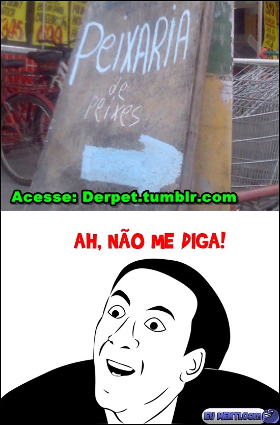derpet:  não me digas shaushausha