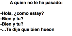 lafraseculia:  Para en Jano culiao que siempre se equivoca xDDDDDDDDD te quiero perro &lt;3