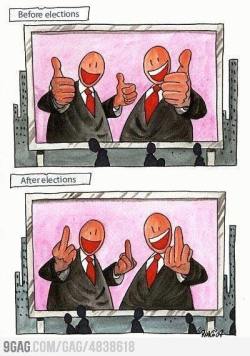 9gag:  Before and after elections 