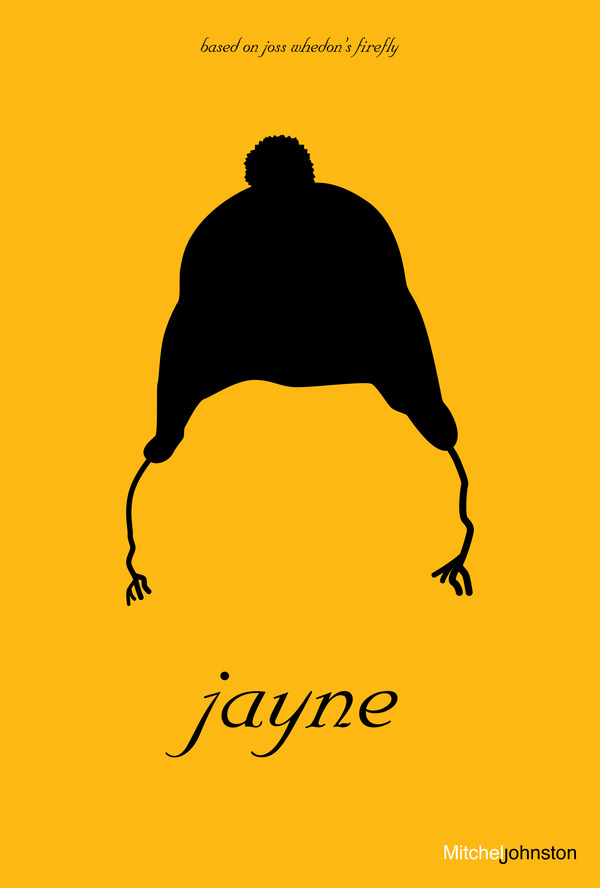 assorted-goodness:  Firefly Minimalist Posters - by Mitchell Johnston Website ||