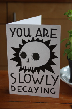 laughingsquid:  You Are Slowly Decaying  slowly we rot