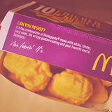 cakesandhippyshakes:  ironicalliteration:  Chicken McNuggets. Bitch.  where is Emily?! this how she and I will bond. over chicken mcnuggets. 