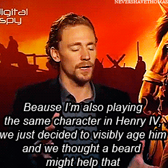 officialbrucespringsteen-deacti:Tom Hiddleston discusses his glorious facial hair [x]
