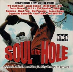 15 Years Ago Today |7/28/97| The Soundtrack For The Movie, Soul In The Hole, Is Released