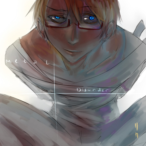 bwusagi:I saw a hetalia au picture yesterday, it was about metal disorder. And I kinda inspired by t