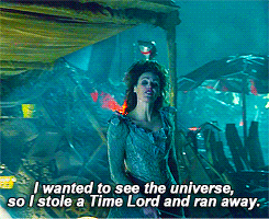 luna3141:  ivernui: doctor who meme: two quotes [1/2]→ the doctor’s wife, 6x04.  “I wanted to see the universe, so I stole a Time Lord and ran away.” I can’t get over that line. 