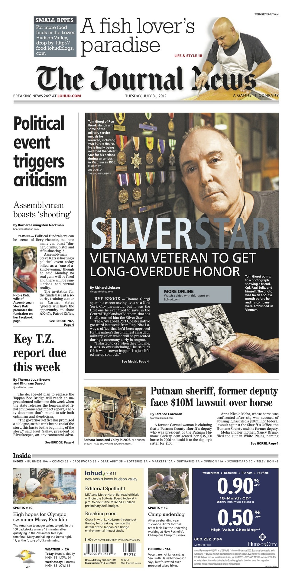 Newsprint on the digital front:
SILVER STAR: VIETNAM VETERAN TO GET LONG-OVERDUE HONOR
Political event triggers criticism
Key T.Z. report due this week
Putnam sheriff, former deputy face $10M lawsuit over horse