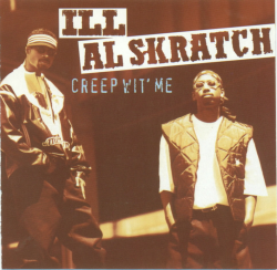 Back In The Day |8/2/94| Ill Al Skratch Released His Debut Album, Creep Wit&Amp;Rsquo;