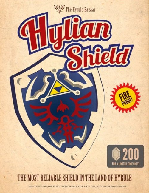 zexionyuuji:HYLIAN SHIELDTHE BEST SHIELD OF ALL HYRULETHE HYRULE BAZAAR IS NOT RESPONSIBLE FOR ANY L