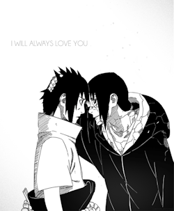 Naruto Chapter 590 - I Will Love You Forever Uchiha Itachi: No matter what happens to you from here on out. I will always love you.  