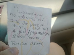 -injection:  I went to the mall and found this on my car when I came back. I love nice people