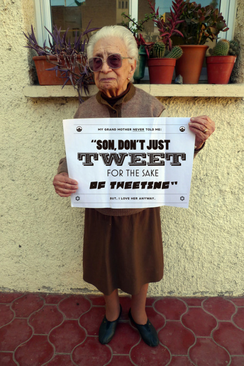 unknowneditors:Grandmother Tips by Chacho Puebla.A fantastic set of typographic posters aimed at tec