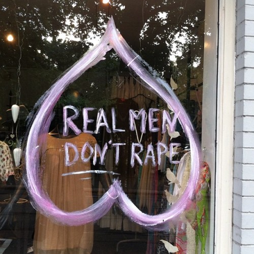 #lovestoriessuck still Real Men DON’T Rape Women #truth #manhood #graffiti #streetart (Taken with Instagram)