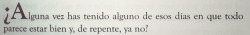 la-y3lyah:  recordar que soy fea por ejemplo