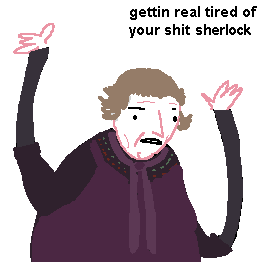 huix-deactivated20171015:  Favourite fandom ‘gettin real tired of your shit’