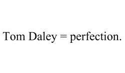 tomdaleyhandsome:  Thomas Robert Daley = PERFECTION ♥ 