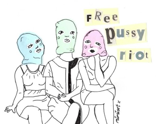 letsstartapussyriot: Mimi’s Response: FREE PUSSY RIOT Submit your own creative response via our blog