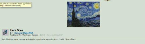 shane-eating-alone-with-cereal:  purplepaintjob:  How stupid do you have to think the Deviantart community is to try to pass off Vincent Van Gogh’s Starry Night as your own artwork…?  oh mY GOSH