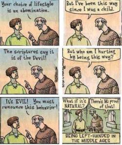 armchair-factotum:“So many more people are left-handed these days!” - Said after we stopped forcing lefties to use their right hands