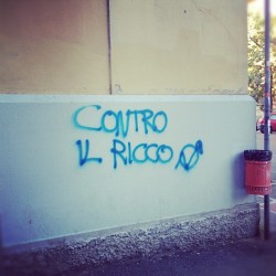 AGAINST THE RICH (Scattata con Instagram presso Via F. Bolognese 8)