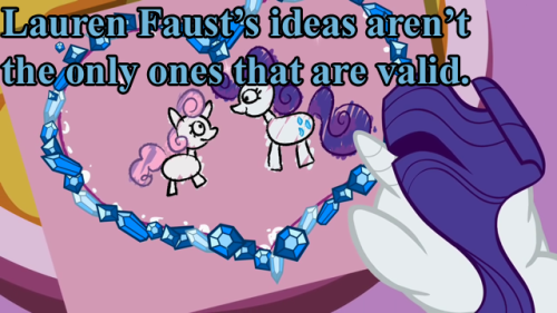 bronyetiquette:  [text reads “Lauren Faust’s ideas aren’t the only ones that are valid.” Image is Rarity staring at a picture of herself and Sweetie Belle, drawn by Sweetie Belle.] (Based on a submission) Lauren Faust has a lot of great ideas