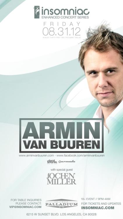 insomniacevents:  Insomniac Enhanced Concert Series returns with the one and only Armin van Buuren at the Hollywood Palladium. Tickets go on sale Saturday, August 11 at noon PT More details here   I didn’t even notice Jochen Miller when I saw this