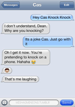 221B-Bag-End:  Mishasminions:  Texts From Cascas Doesn’t Get ‘Knock Knock’