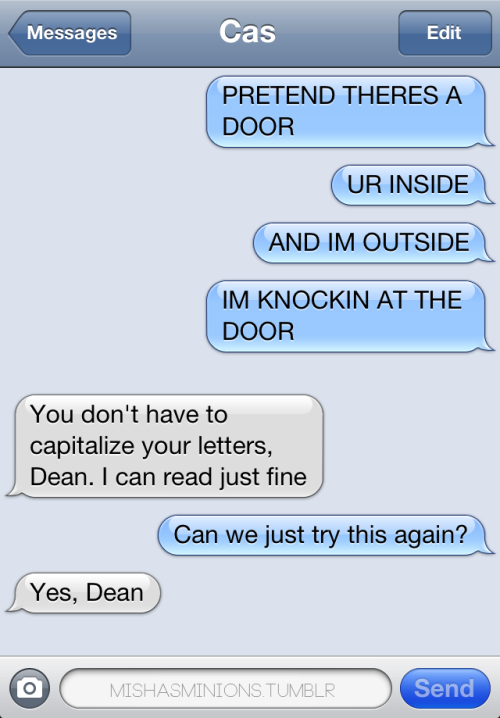 captainabs:mishasminions:TEXTS FROM CASCas doesn’t get ‘knock knock’ jokesnot even in this fandom, c
