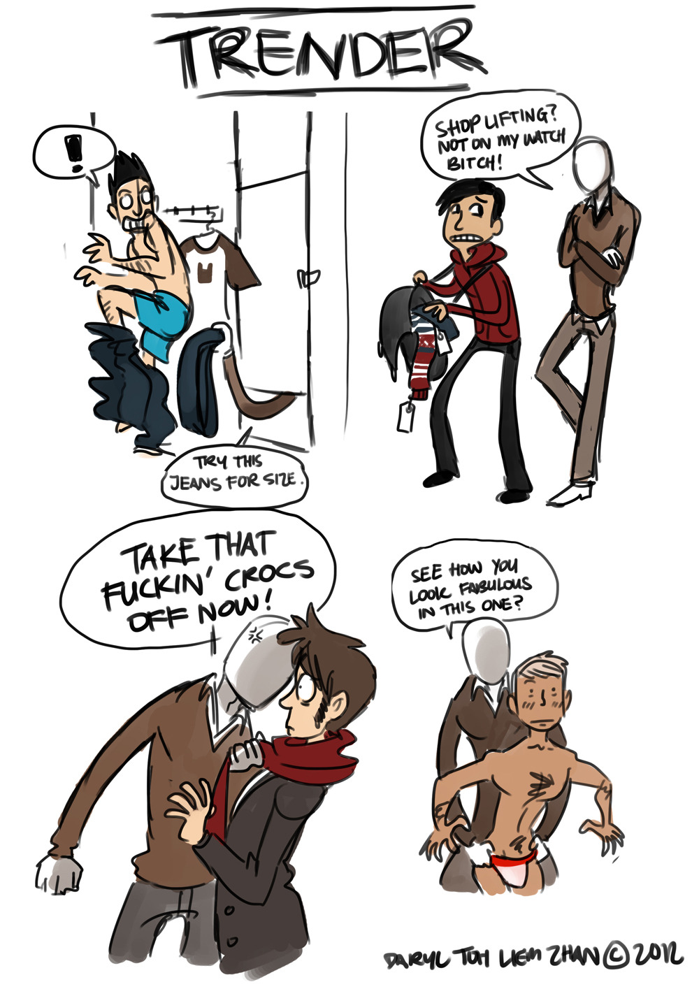 wickedredhead:  froopoo:  yumegawa:  TRENDERMAN is watching…  beautiful  #I hate