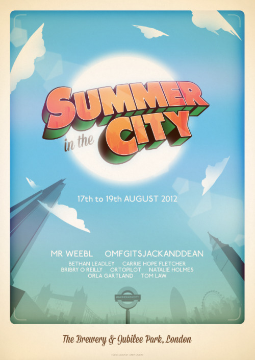 Summer In The City Poster This poster will be on sale at Summer in the City at their Merchandise sta