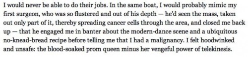 From The Awl:
“In a short piece from 16 months ago, he wrote understatedly and generously about his illness and treatment and doctors. This quiet bit, for instance, would be rendered in histrionics by any other writer. Instead, it communicated the...