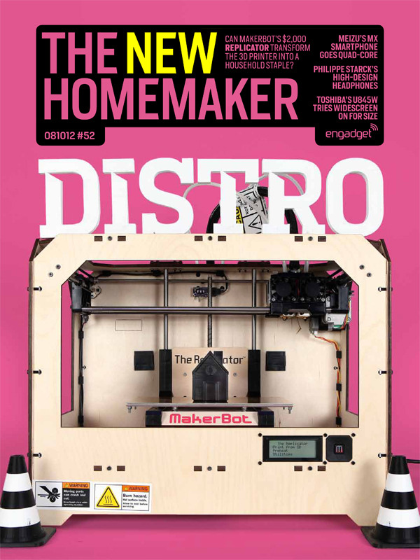 Engadget Distro / Issue 52 / Cover by Greg Grabowy / MakerBot “The New HomeMaker”