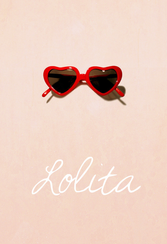 rosettes:  ❝ Lolita, light of my life, fire of my loins. My sin, my soul ❞