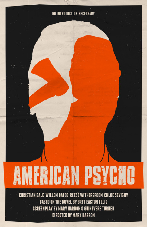 fuckyeahmovieposters:American Psycho by William Henry