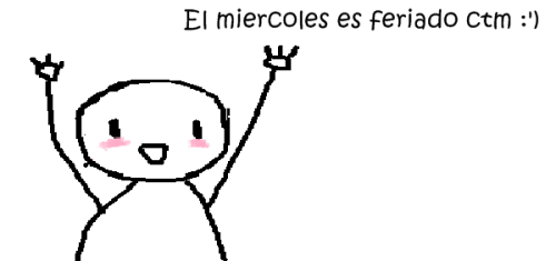 loveme-or-fuckyou:  esta era yo cuando supe que era feriado u_u aghvgshvghavsh
