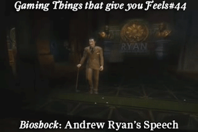 gamingthingsthatgiveyoufeels:  Gaming Things that give you Feels #44 Bioshock: Andrew