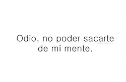  me-encanta-como-eres: Odio no poder ser yo la que te diga un”te quiero” Odio no poder ser yo la que te diga un “te extraño” Odio no ser yo la que te bese cada mañana, cada tarde y cada noche odio no ser yo la que abraces y está siempre contigo