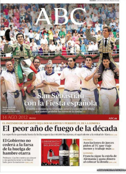 Portada de ABC vs la REALIDAD A pesar de la escasa afluencia de público a la corrida de toros celebrada ayer (13/08/12) en San Sabestián, ABC se vale de un ángulo de visión que distorsiona la realidad y lo aprovecha para manipular y engañar a sus