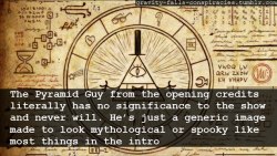 fermatas-theorem:yardsards:starry-river-serval:gravity-falls-conspiracies:  “The Pyramid Guy from the opening credits literally has no significance to the show and never will. He’s just a generic image made to look mythological or spooky like most
