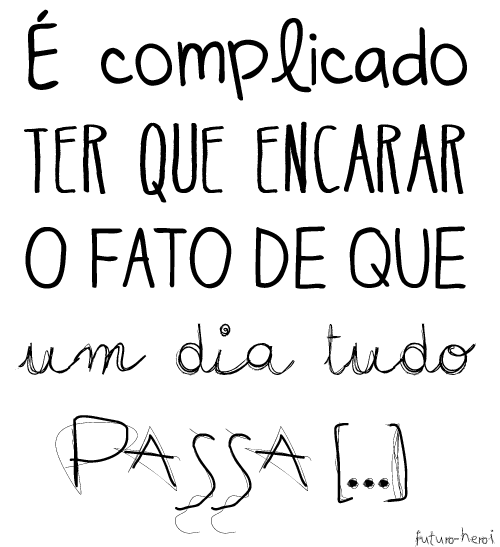 I just want you to be happy, dear.